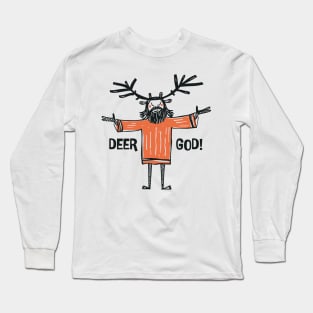 Deer God! Long Sleeve T-Shirt